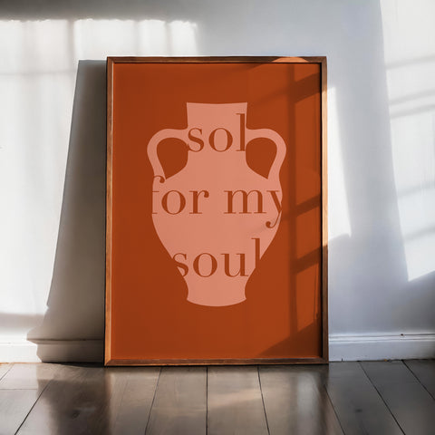 Sol for My Soul Digital Poster